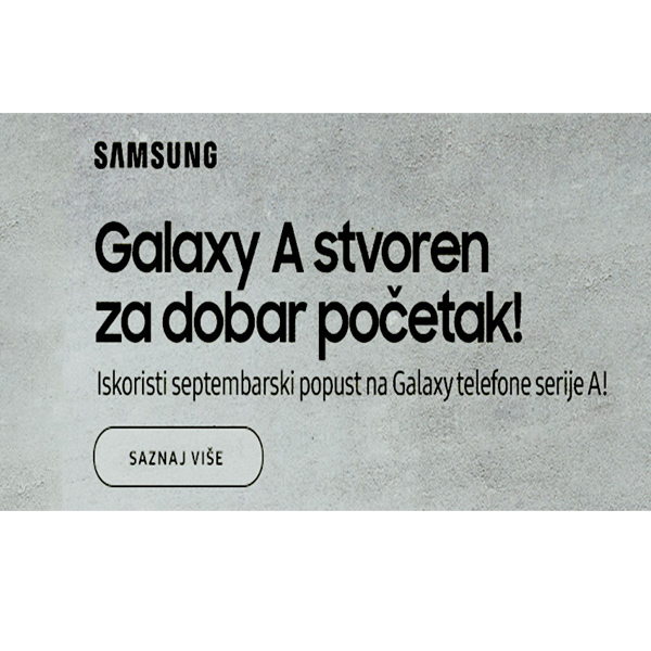 Galaxy A stvoren za dobar početak!